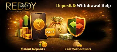 Instant support and account assistance at Reddy Anna Trusted Platform